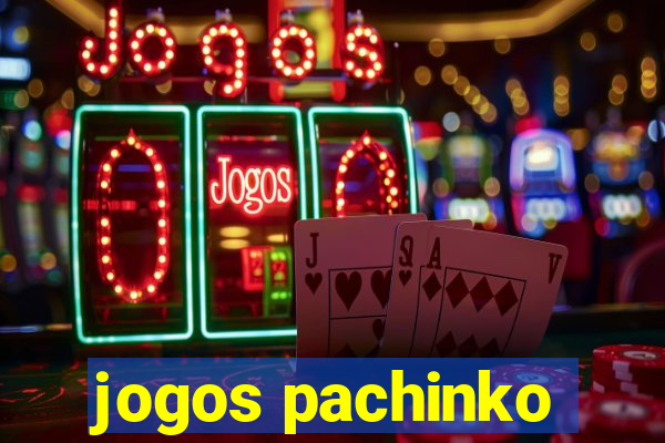 jogos pachinko